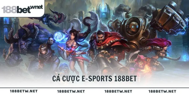 cá cược e-sports 188BET