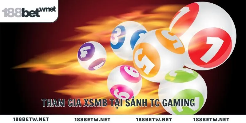 Tham gia XSMB tại sảnh TC Gaming
