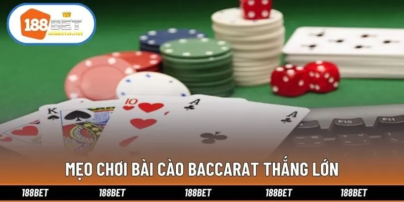 Mẹo chơi bài cào baccarat thắng lớn